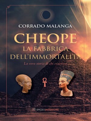 cover image of Cheope--La fabbrica dell'immortalità